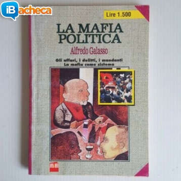 Immagine 1 - La Mafia Politica