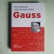 Gauss - Geni della Matema - immagine 1