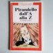 Pirandello dalla A alla Z - immagine 1